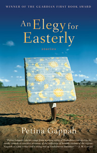 Anthology: <em>An Elegy for Easterly</em> by Petina Gappah