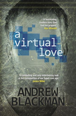 Book Review: <em>A Virtual Love</em> by Andrew Blackman