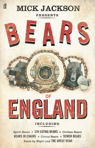 Collection: Mick Jackson’s <em>Bears of England</em>