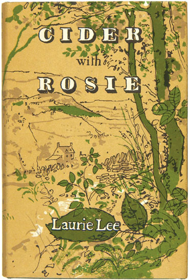 Laurie Lee's Cider with Rosie is filled with rich sensory detail