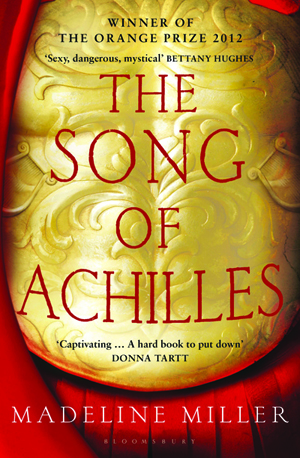 Novel: <em>The Song of Achilles</em> by Madeline Miller