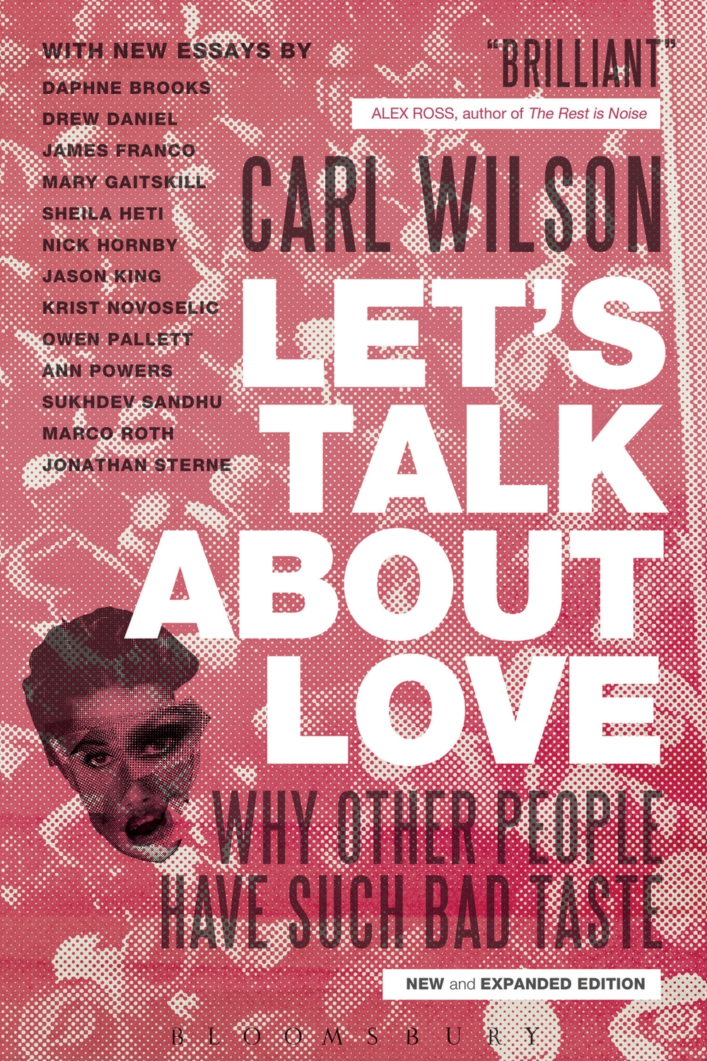 Book Review: <em>Let’s Talk About Love: Why Other People Have Such Bad Taste</em> by Carl Wilson