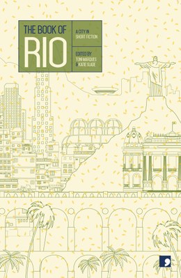 Anthology: <em>The Book of Rio</em>