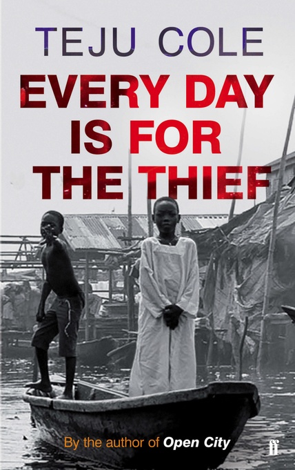 Book Review: <em>Every Day is for the Thief</em> by Teju Cole