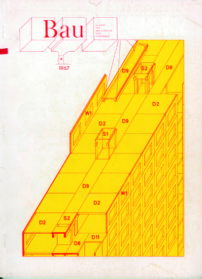 Bau: Magazine for Architecture and TOwn Planning, issue 6, 1967. Published by Zentralvereinigung der Architekten Österreichs. Courtesy the artists and estates.