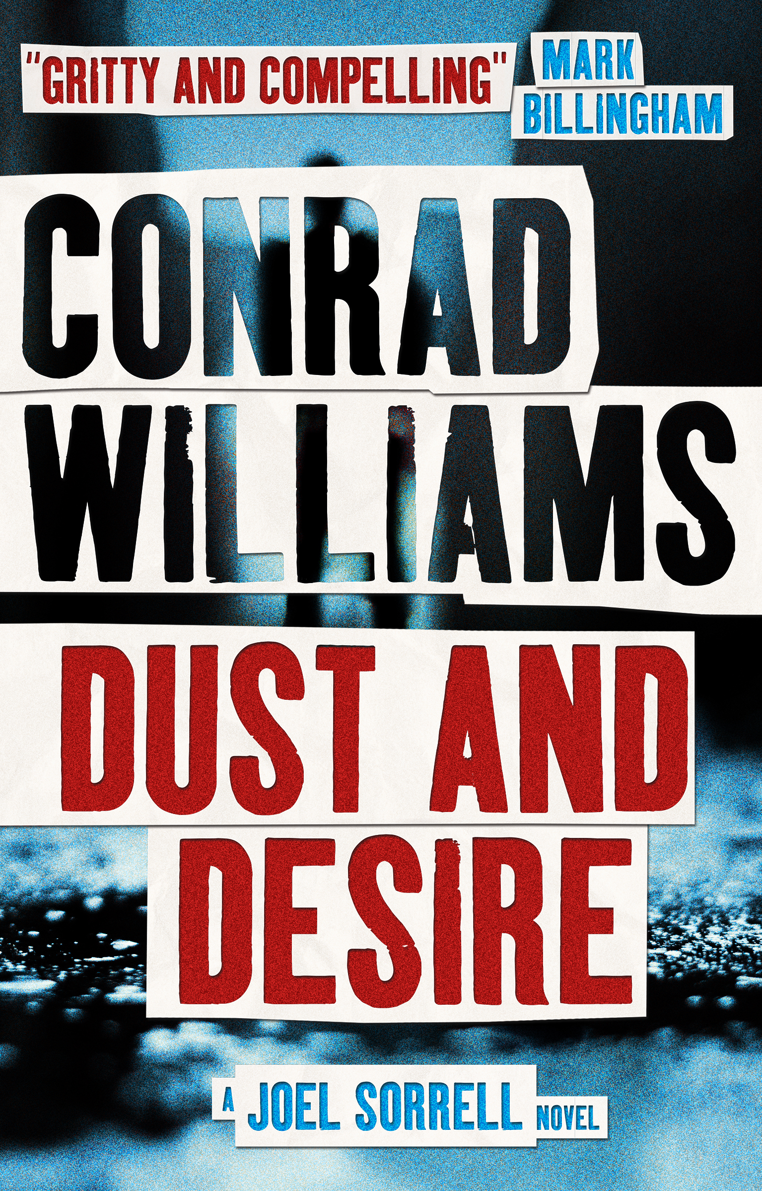 Conrad Williams, Dust & Desire