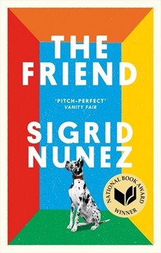 Book Review: <i>The Friend</i>, by Sigrid Nunez