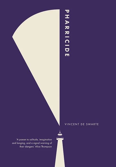 Book Review: <i>Pharricide</i>, by Vincent de Swarte; translated by Nicholas Royle