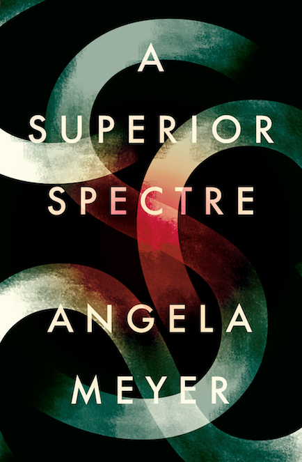 BOOK REVIEW: A SUPERIOR SPECTRE