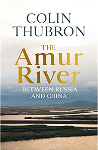 BOOK REVIEW: THE AMUR RIVER