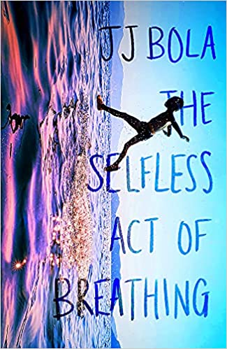 BOOK REVIEW: THE SELFLESS ACT OF BREATHING