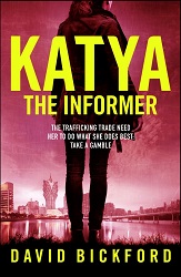 Coinkydink unveils Katya – The Informer by David Bickford, former Director of MI5 and MI6